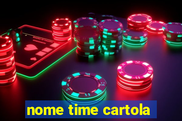 nome time cartola